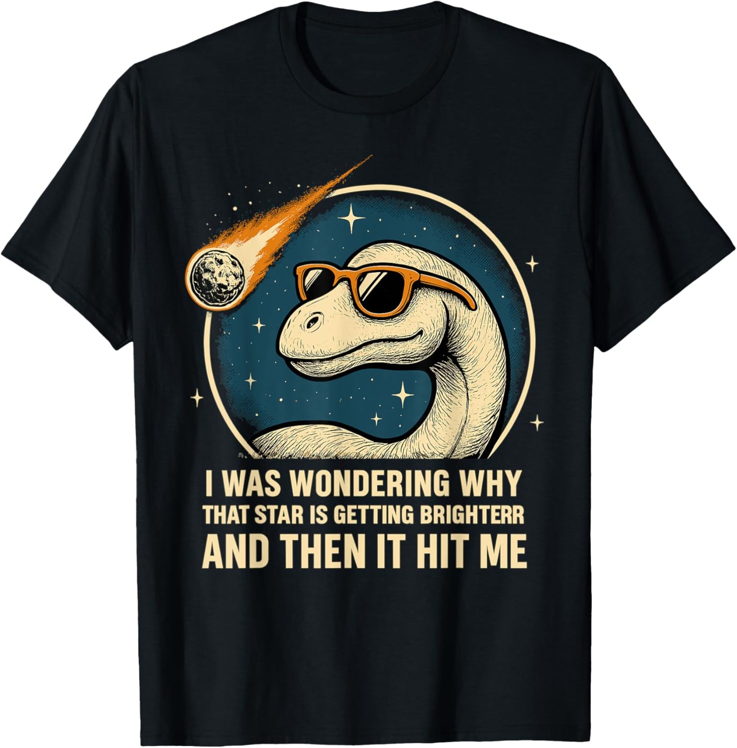 Funny Brachiosaurus Meteor – “Then It Hit Me” Dinosaur Joke T-Shirt