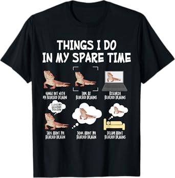 Bearded Dragon Things I Do In My Spare Time Funny Lizard T-Shirt