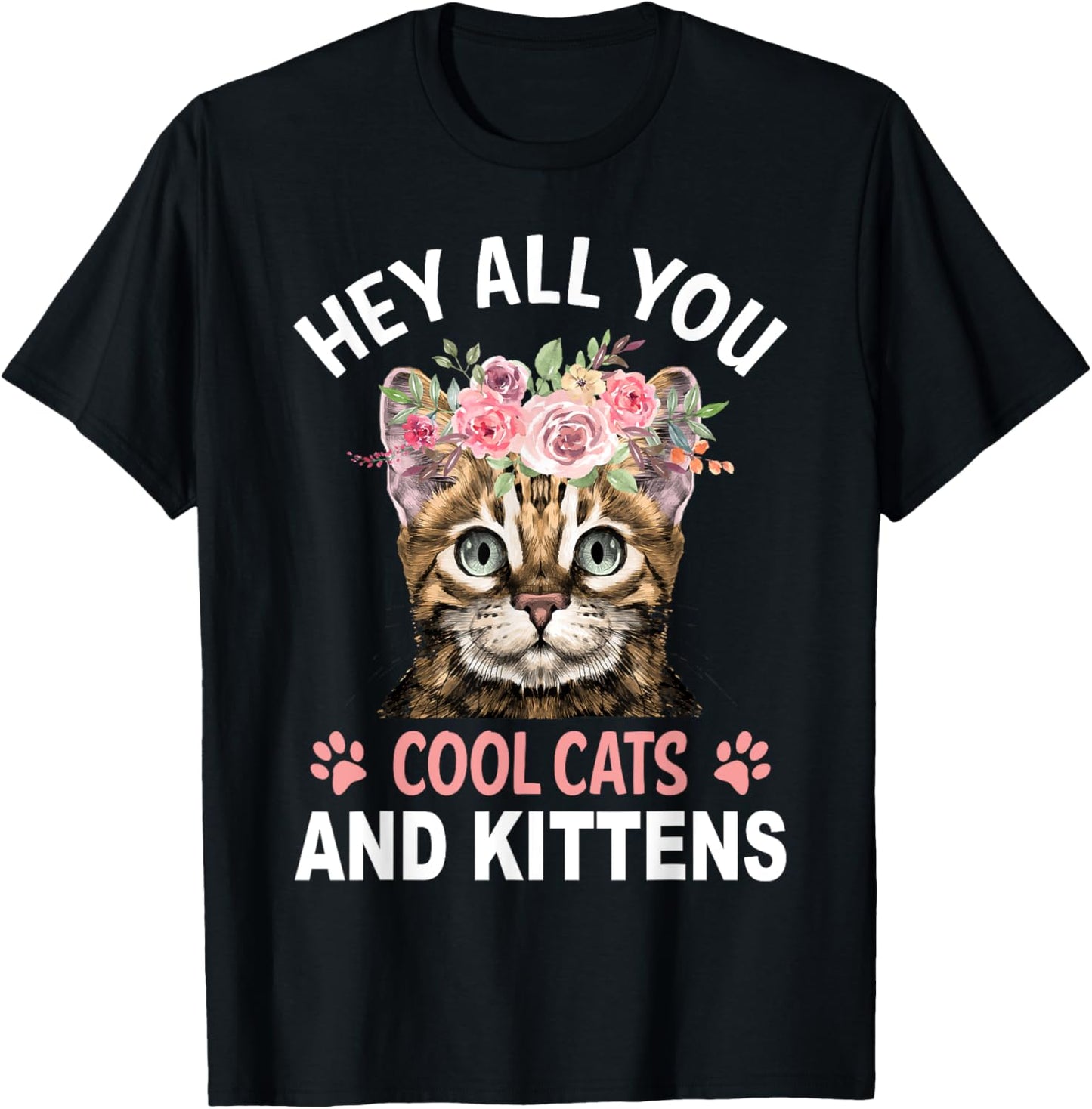 Hey All You Cool Cats And Kittens T-Shirt