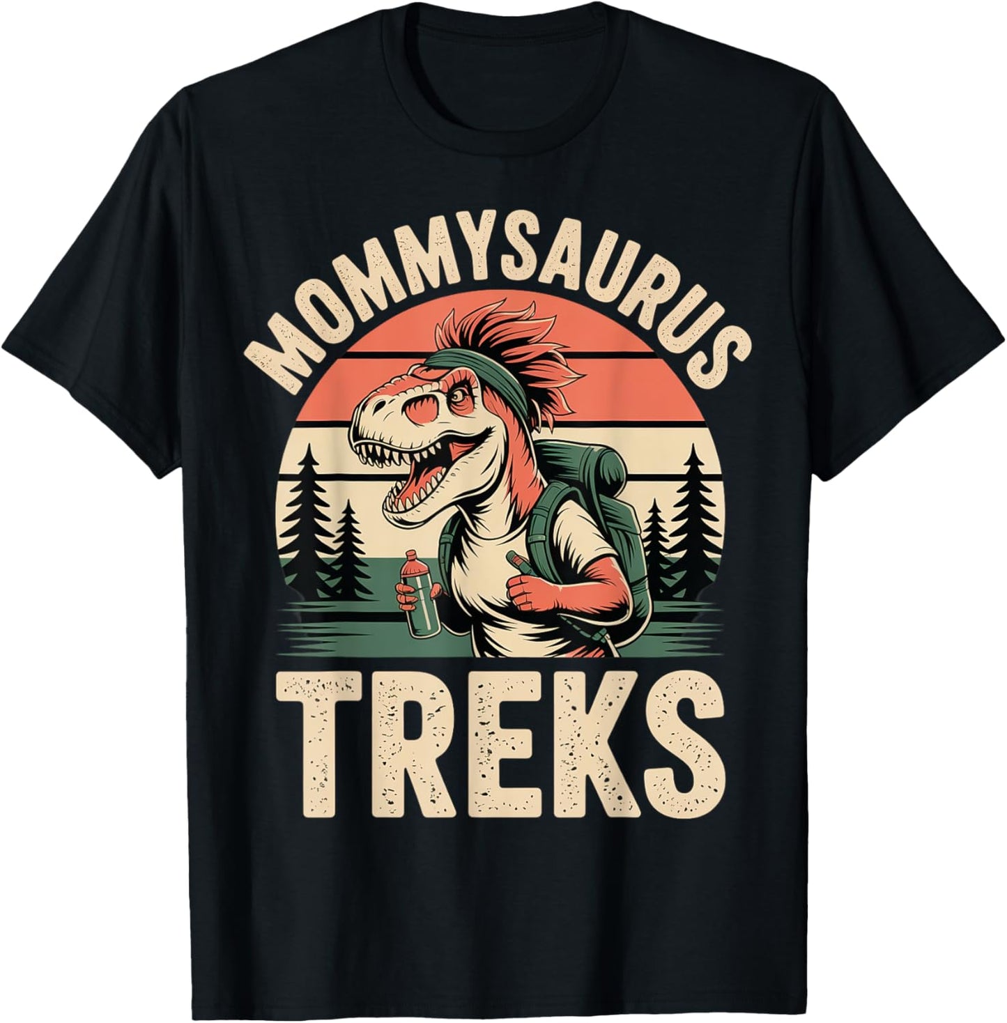 Funny Mommy Dinosaur Hiking Design for Mother's Day T-Shirt
