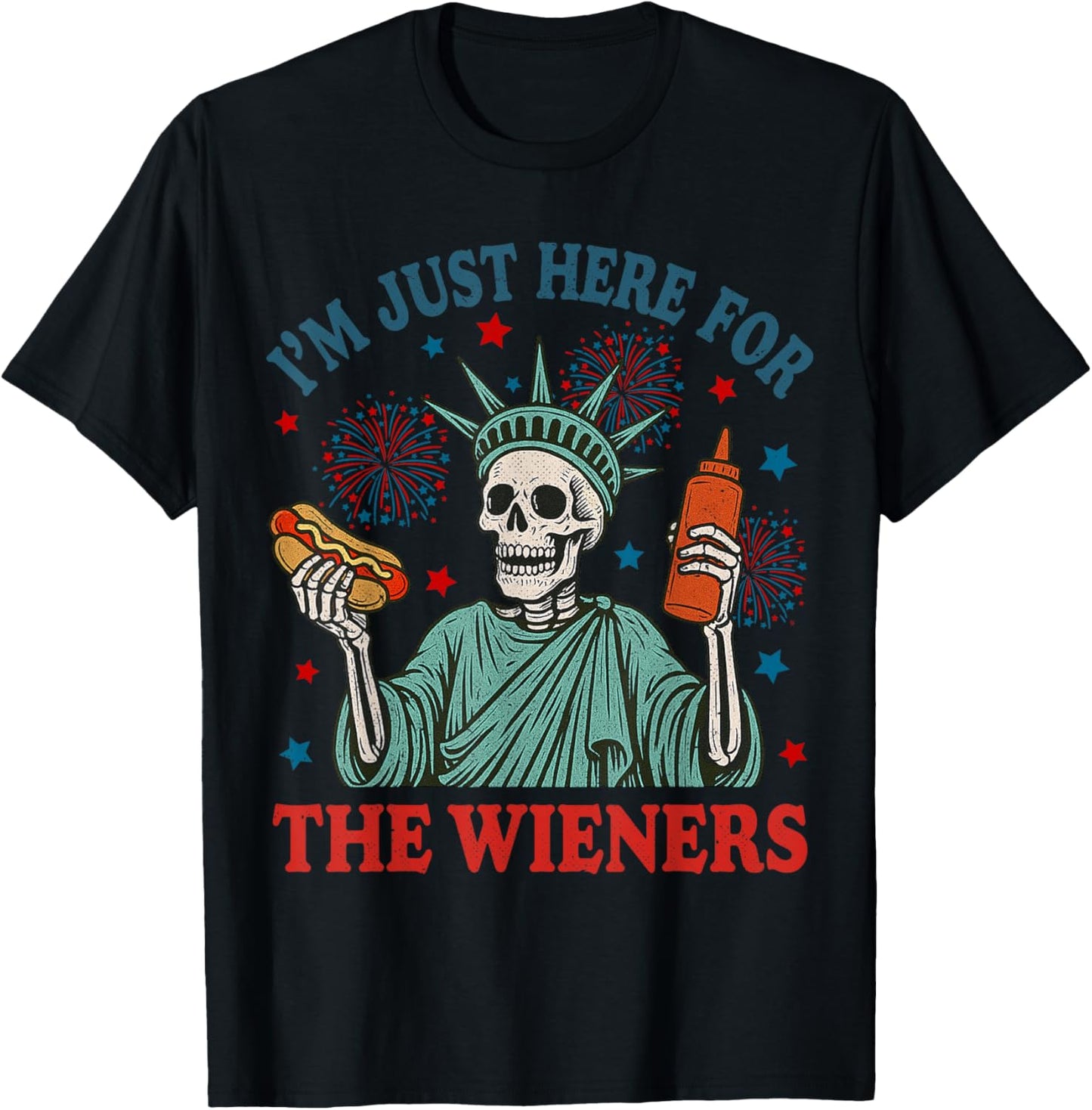 I'm Just Here For The Wieners Skeleton Hot Dog 4th Of July T-Shirt