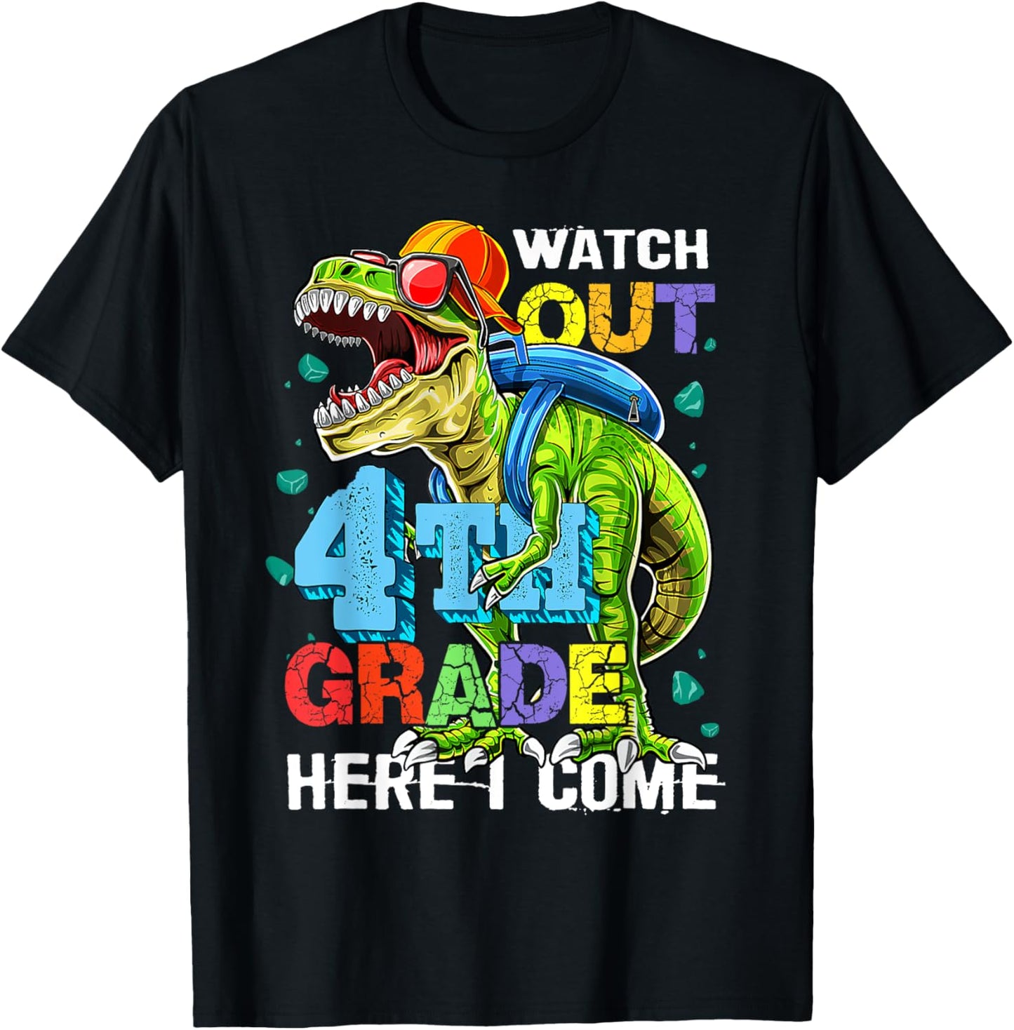 Watch Out 4th Grade Here I Come T Rex Back To School Boy Kid T-Shirt