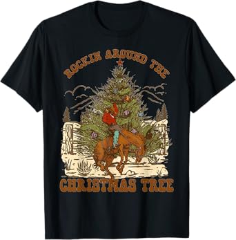 Rockin' Around Christmas Cowboy Tree Santa Ride Horse Pajama T-Shirt
