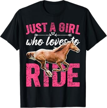 Just a Girl Who Loves to Ride Horses Horseback Riding Gift T-Shirt