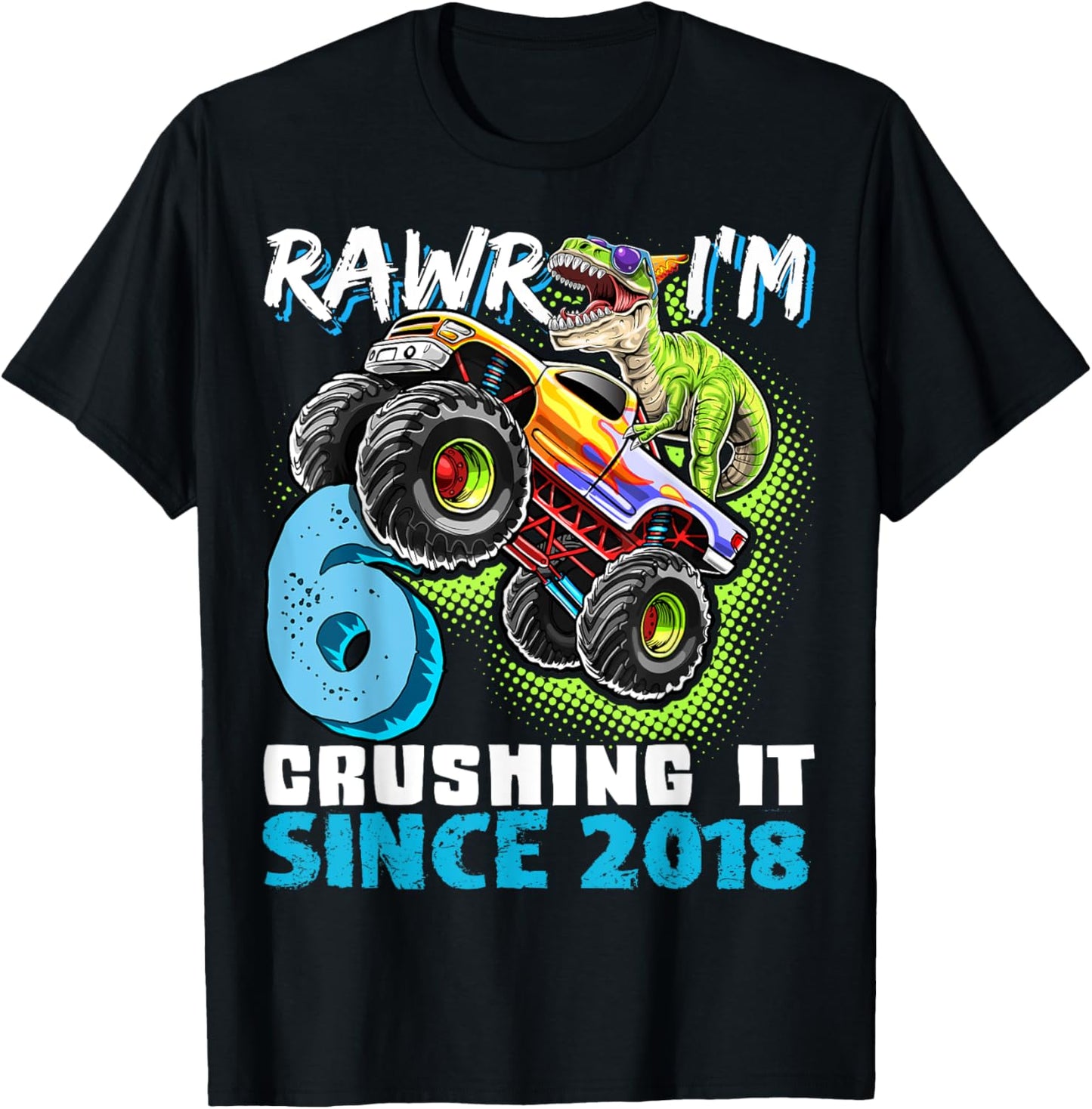 Dinosaur Monster Truck 6th Birthday Party Boys Rawr I'm 6 T-Shirt