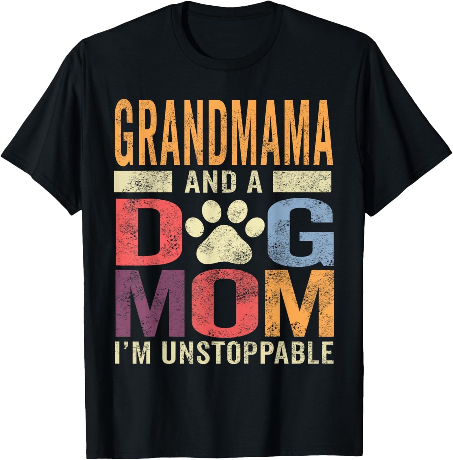 Funny Grandmama And A Dog Mom Pet Lover Dog Owner T-Shirt