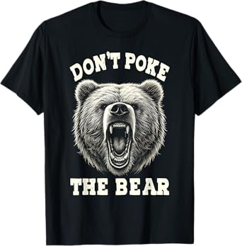 Don't Pokes Vintage Pets Lovers Animals Outfits The Bears T-Shirt