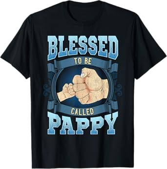 Blessed To Be Called Pappy Gifts Pappy Fathers Day T-Shirt