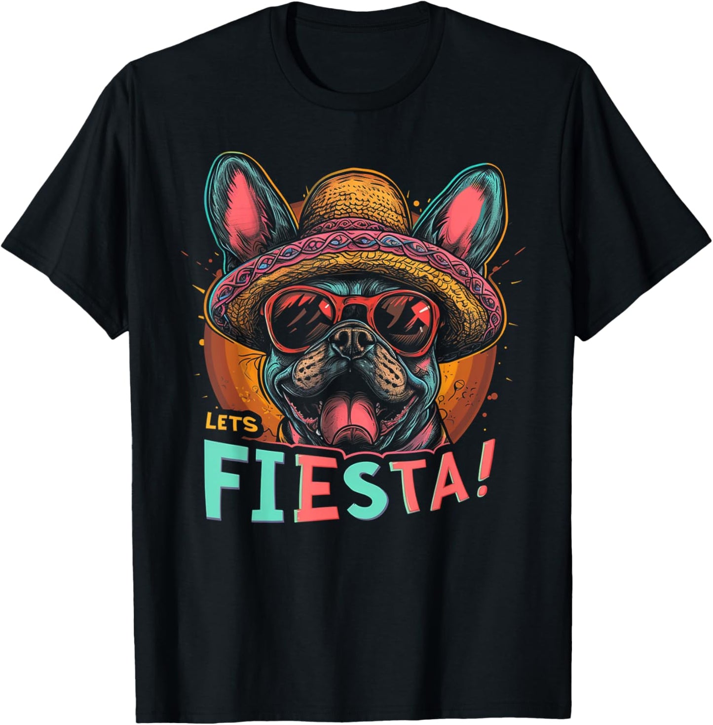 French Bulldog Dog - Funny Cinco De Mayo Men Women Mexican T-Shirt