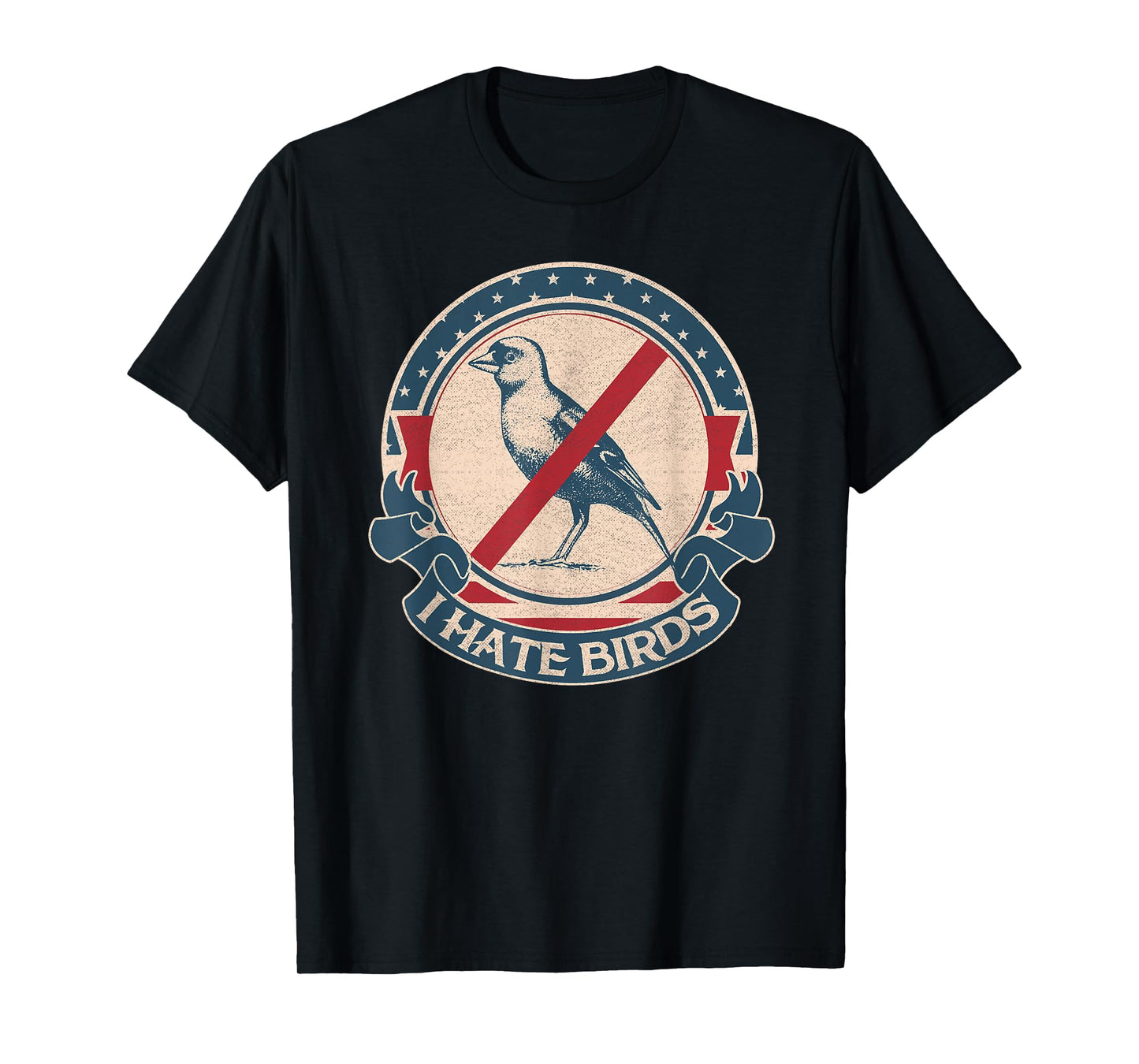 I hate birds vintage T-Shirt