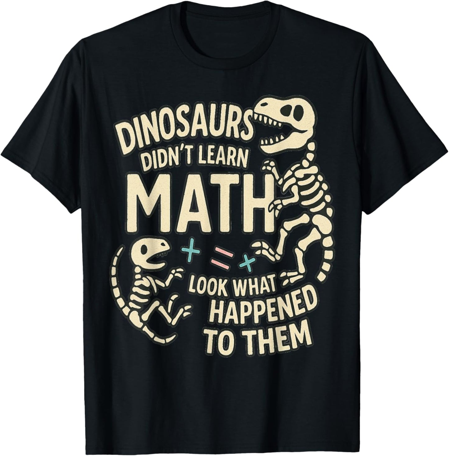 Funny Dinosaurs Math Teacher Professor Major T-Shirt