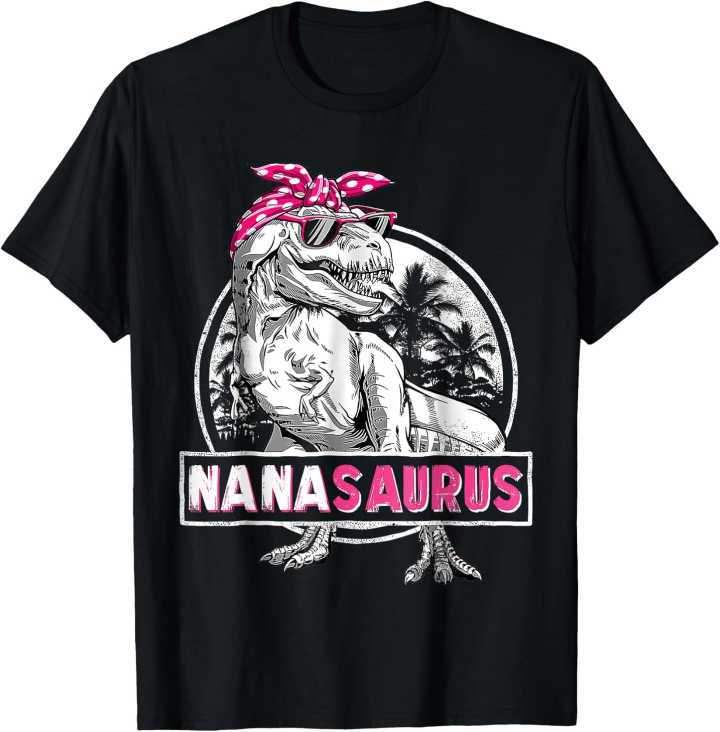 Funny Grandma Saurus Dinosaur Nanasaurus Family Matching T-Shirt
