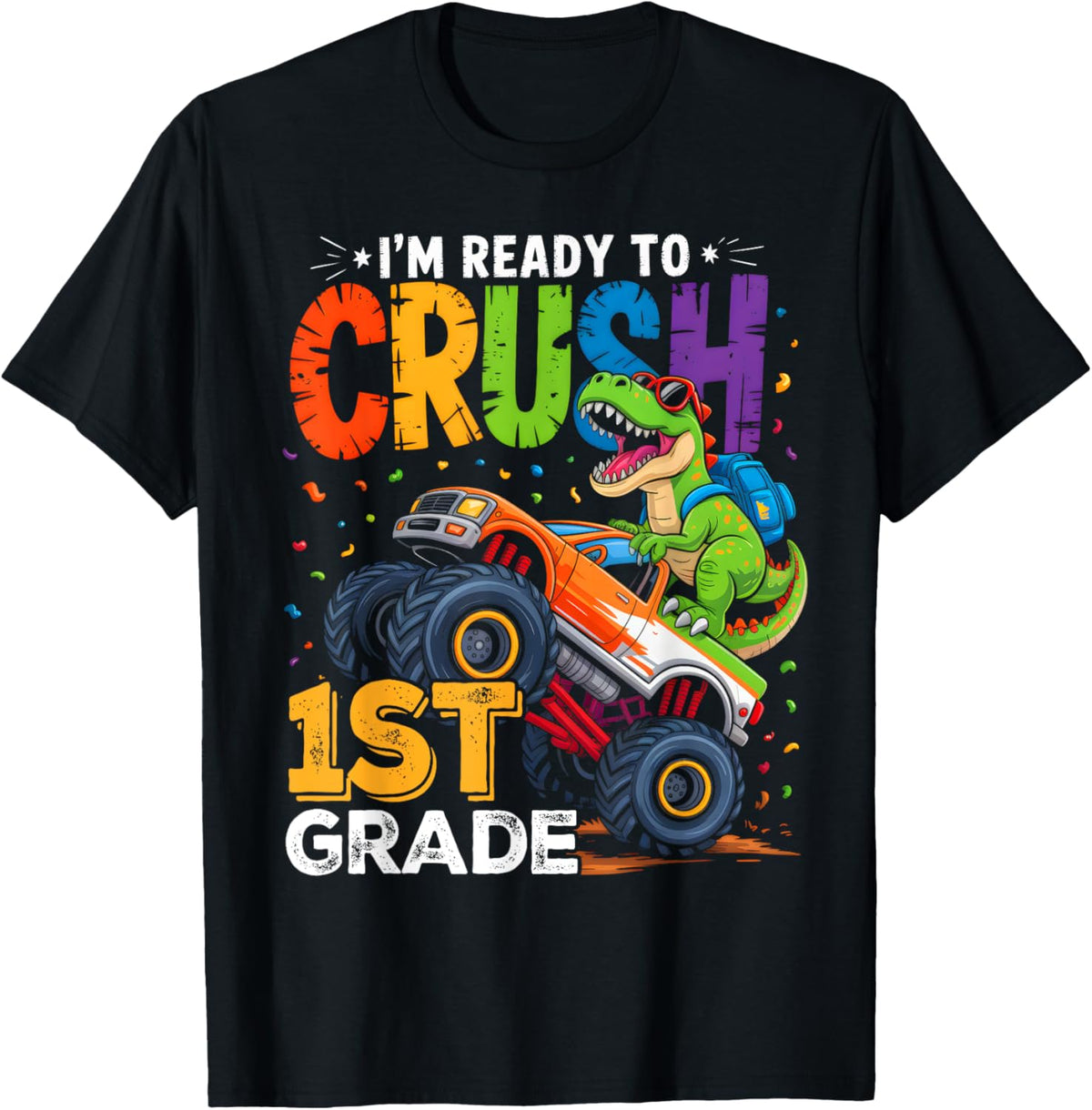 I'm Ready To Crush 1st Grade Back To School Boy Dinosaur T-Shirt