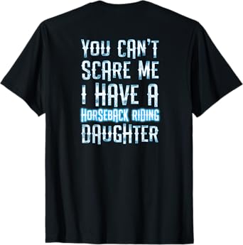 Horse Show Dad Gift T-Shirt