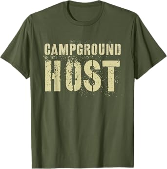 Vintage CAMPGROUND HOST Summer Staff Counselor Teacher Men Women Kids T-Shirt