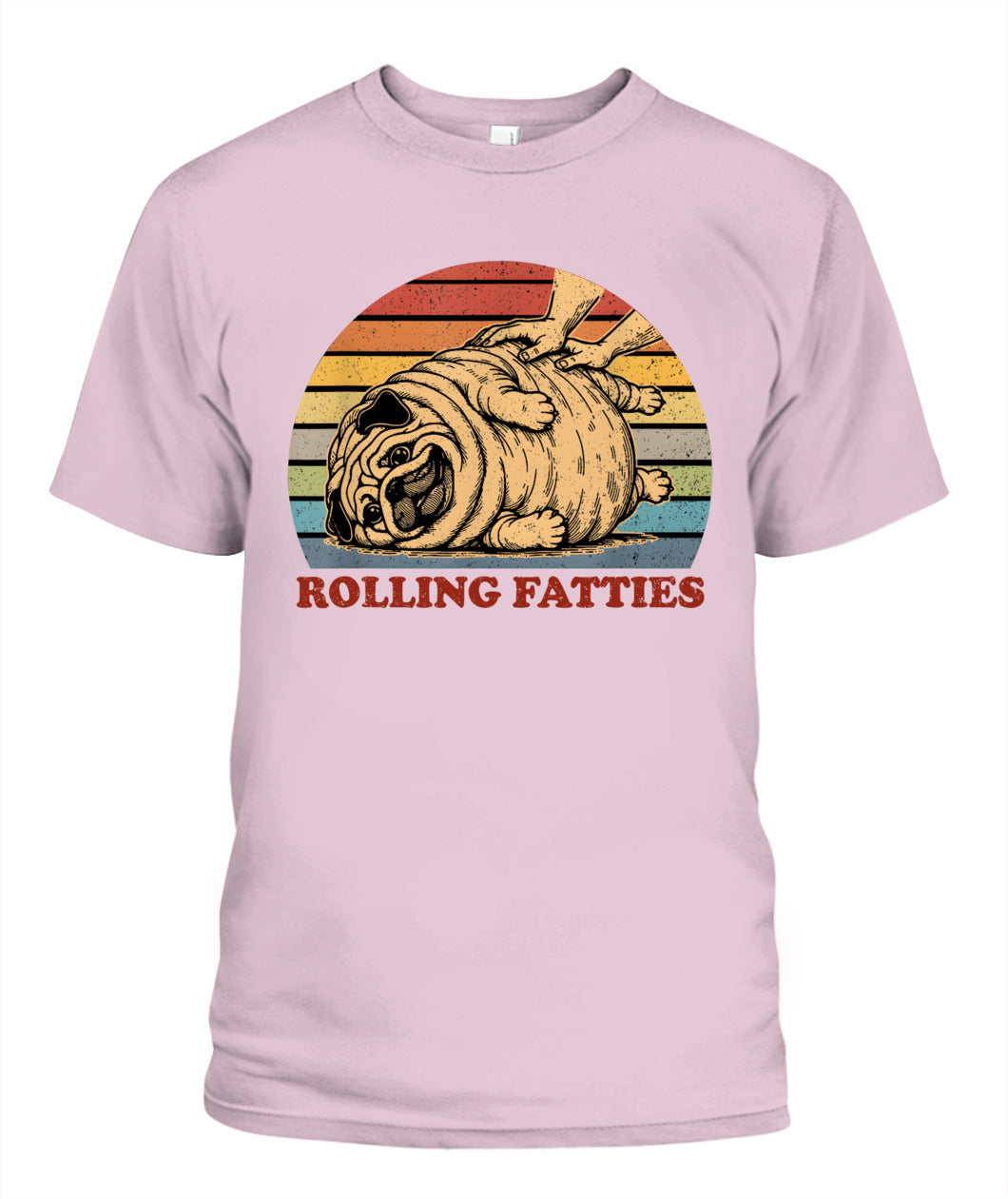 Pug Rolling Fatties Funny Pug Dog Lover Dog Owner T-Shirt