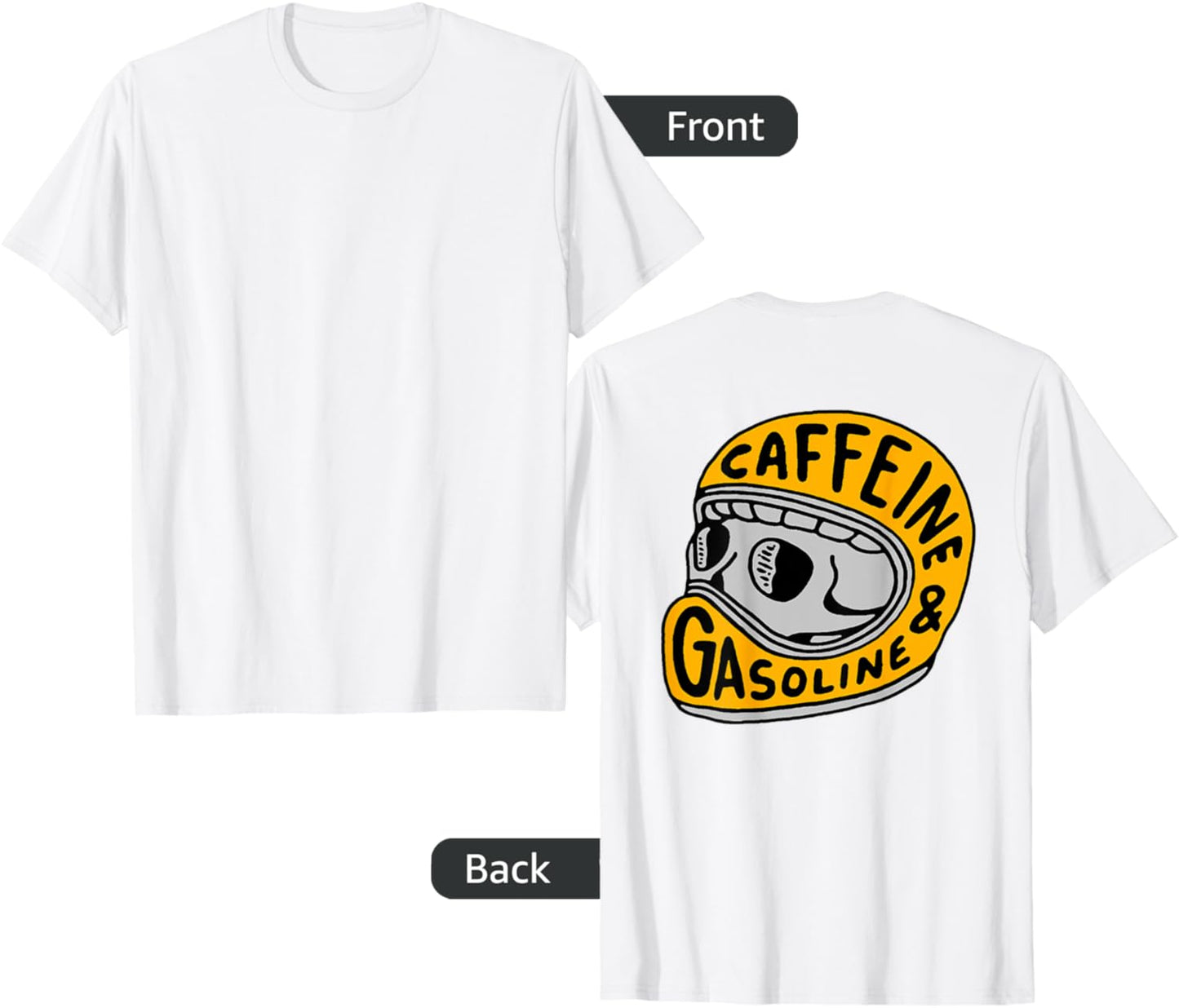 caffeine and gasoline T-Shirt