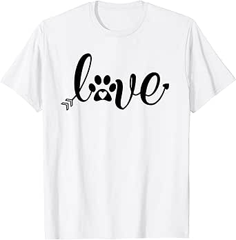 Love Dogs Pet Parent Love Paw T-Shirt