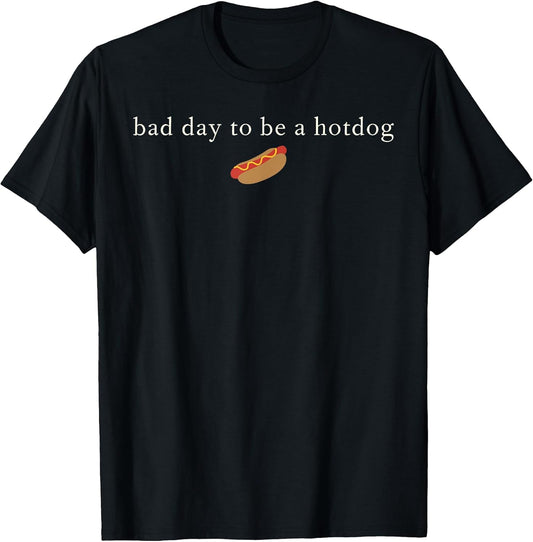 It's A Bad Day To Be A Hot Dog Glizzy Funny 4th Of July T-Shirt