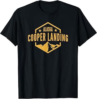 Alaska Souvenir - Cooper Landing T-Shirt
