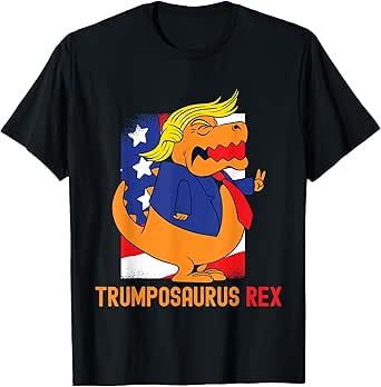 TRUMPOSAURUS REX Funny Trump T-Rex Dinosaur Inauguration Day T-Shirt