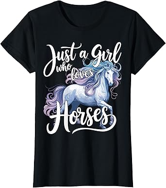 Horse Just a Girl Who Loves Horses T-Shirt
