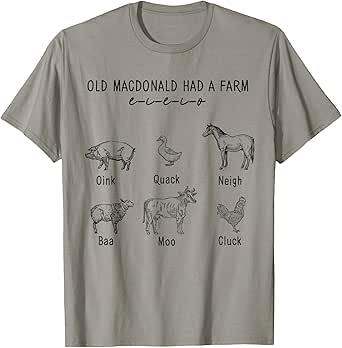 Kids Old MacDonald Had a Farm E-I-E-I-O Nursery Song T-Shirt
