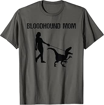 funny Bloodhound Dog mom Dinosaur Men Women Girls Kids T-Shirt