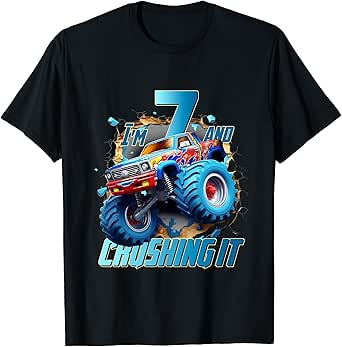 I'm Crushing it Monster Truck 7 Year Old Boys 7th Birthday T-Shirt