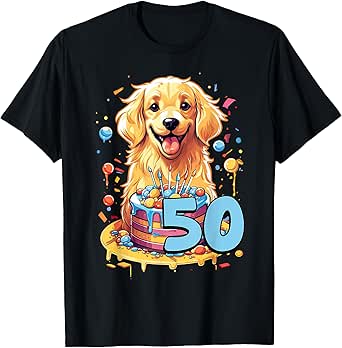 Golden Retriever Dog 50th Birthday Themed Party 50 Men Women Girls Kids T-Shirt