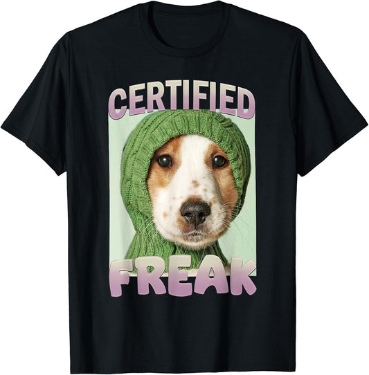 Funny Certified Freak Dog Meme- Cute Corgi Dog Meme T-Shirt