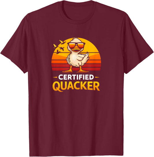 Certified Quacker Funny Duck Humor Bird Lover Retro Style T-Shirt T-Shirt - T-Shirt | Maroon