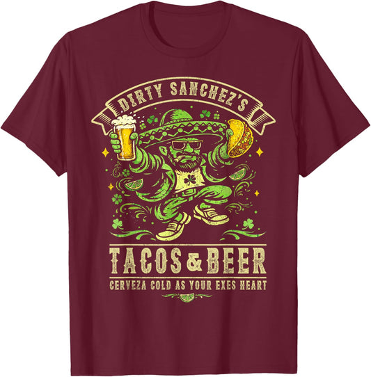 Dirty Sanchez's Tacos & Beer T-Shirt - T-Shirt | Maroon
