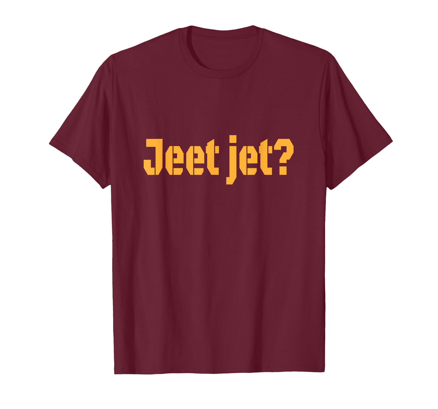 Yinzer Pittsburgh - Jeet jet? Pittsburghese T shirt