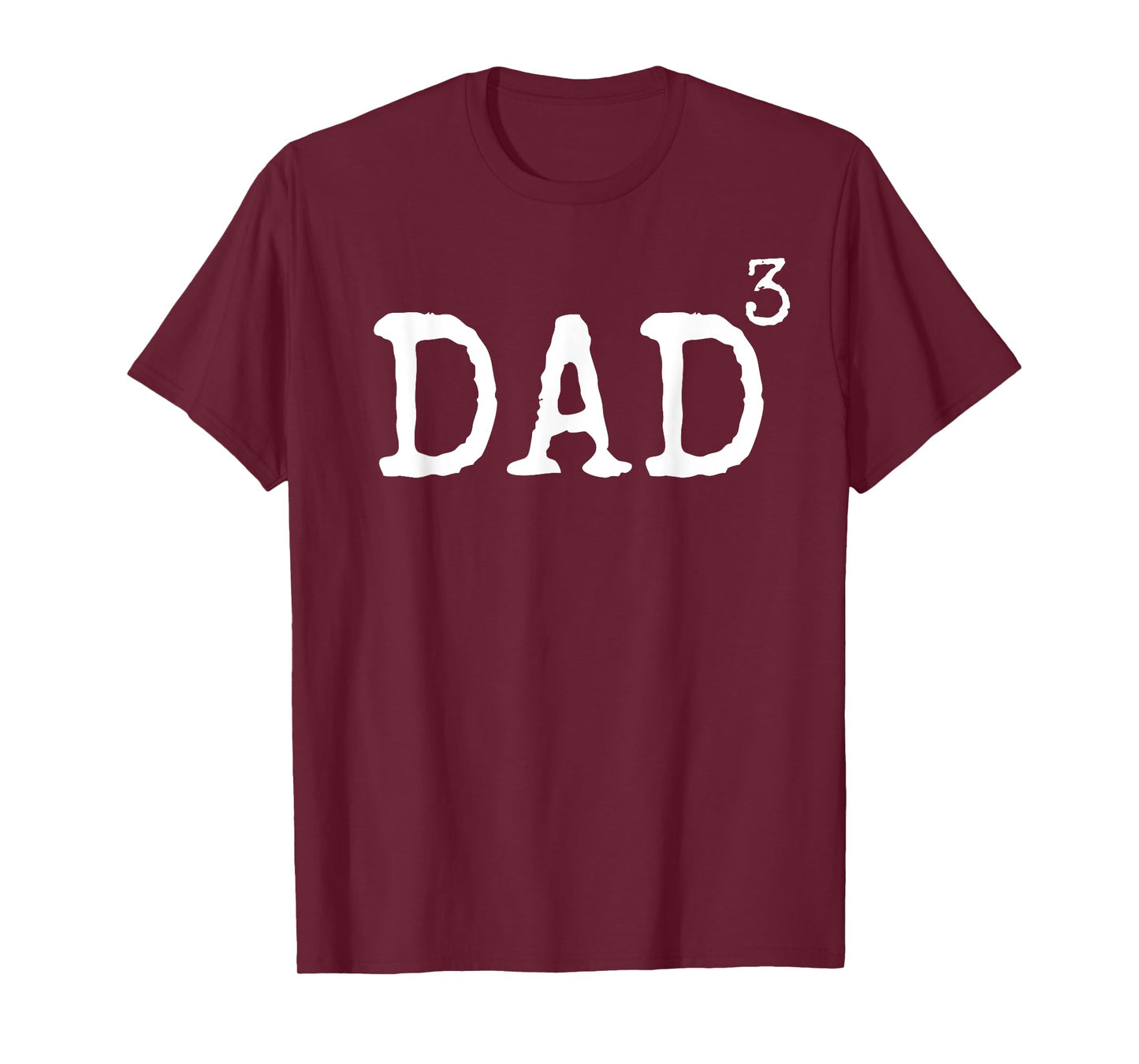 Father of 3 Gift from Kids Dad Cubed Dad to the Third Power T-Shirt