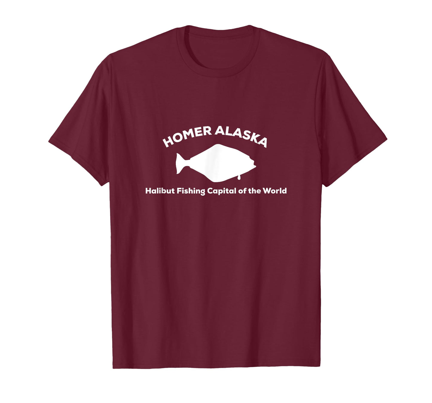 Halibut Fishing Capital of the World | Homer Alaska T-Shirt