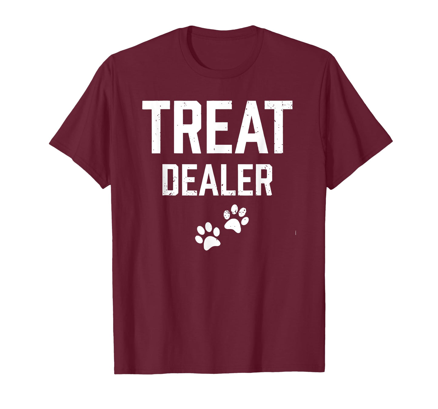 Treat Dealer Shirt Funny Dog Lover Cat Lover Paw Men Wo,en T-Shirt