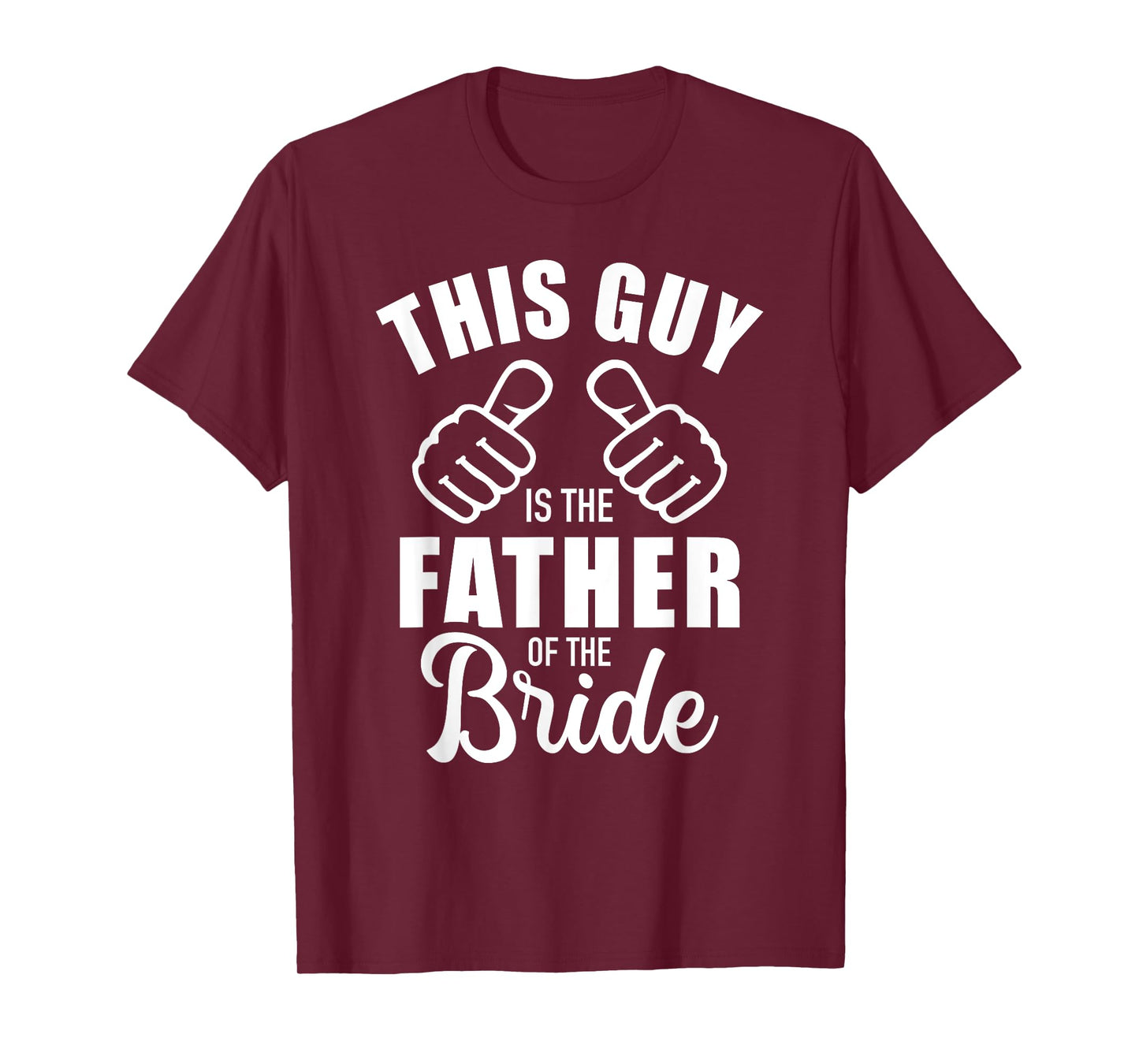 This guy is the father of the bride funny gift for wedding T-Shirt