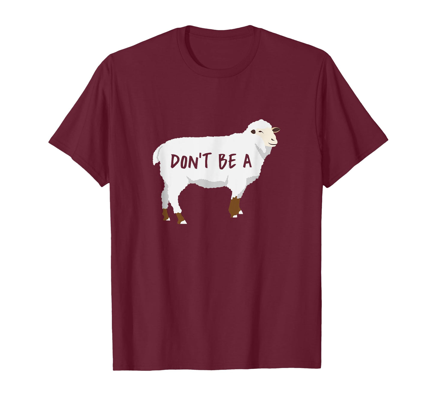 Dont Be A Sheep T-Shirt