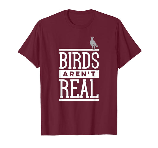Birds Aren't Real Conspiracy Theory Surveillance Poop T-Shirt