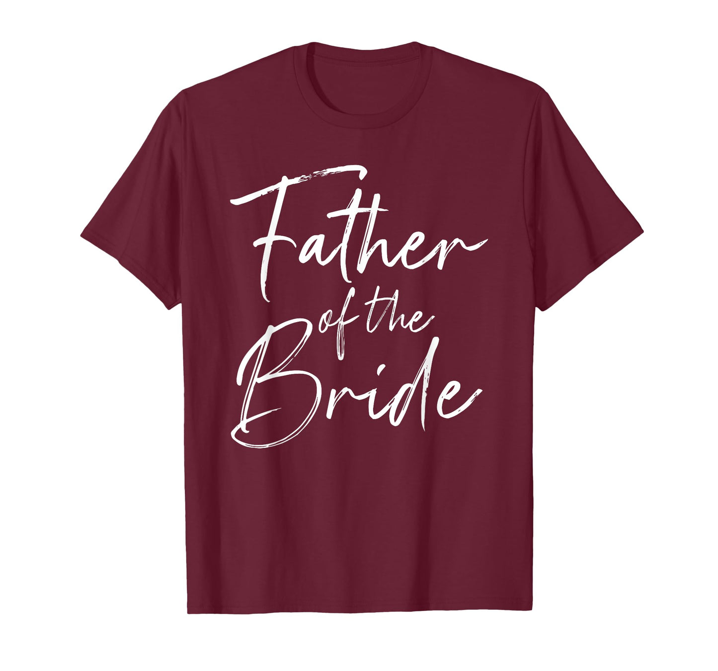 Father of the bride dad gift for wedding or bachelor party T-Shirt