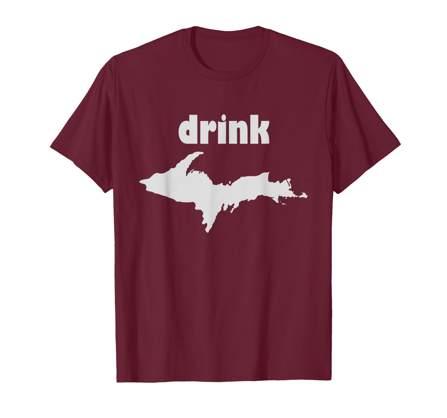Drink Up T Shirt T-Shirt