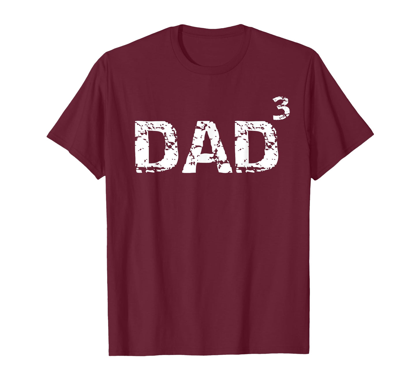 Father's Day Gift from Kids Dad of 3 Funny Dad Cubed T-Shirt