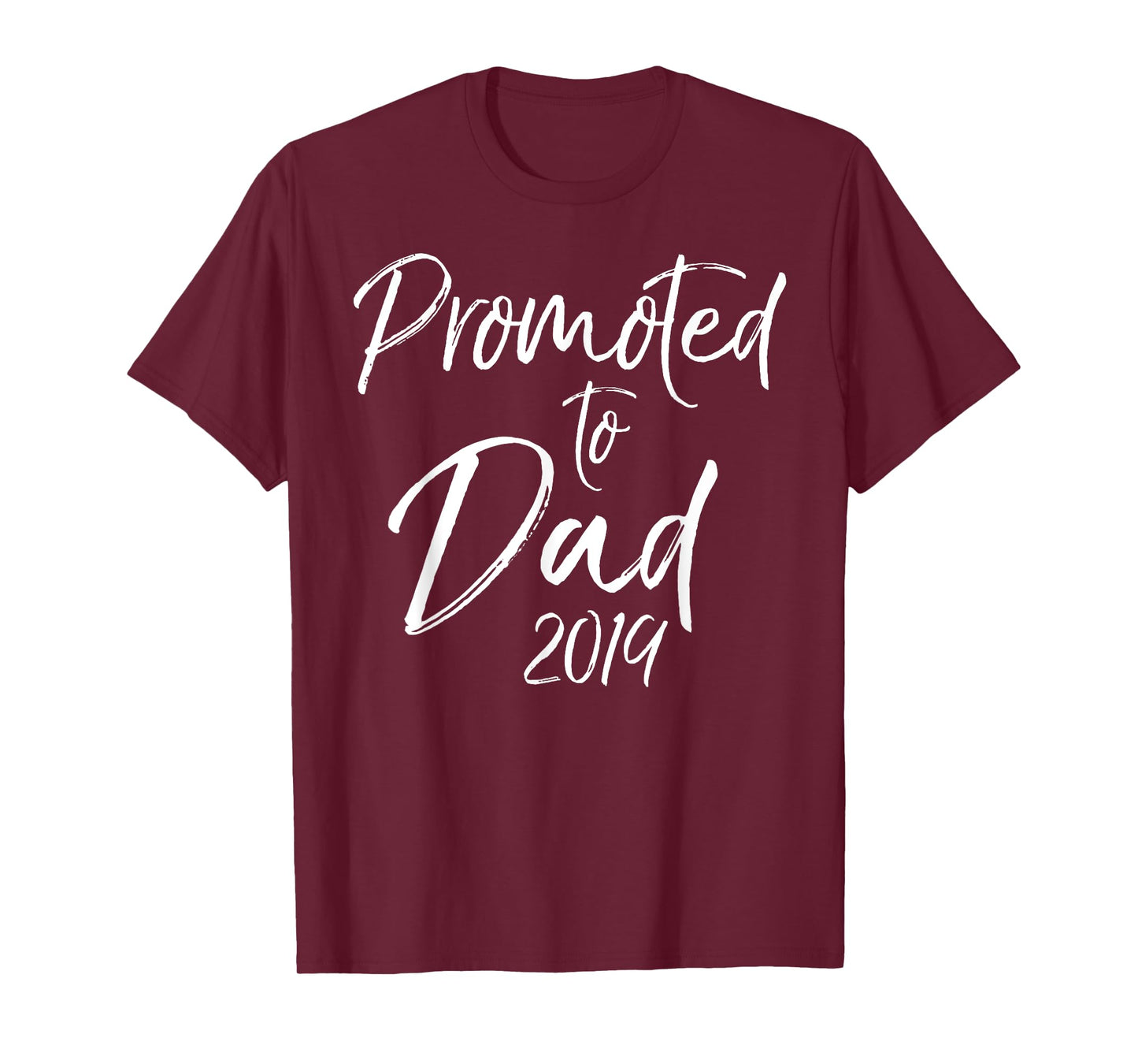 Promoted to Dad 2019 Shirt Pregnancy Announcement Gift Tee
