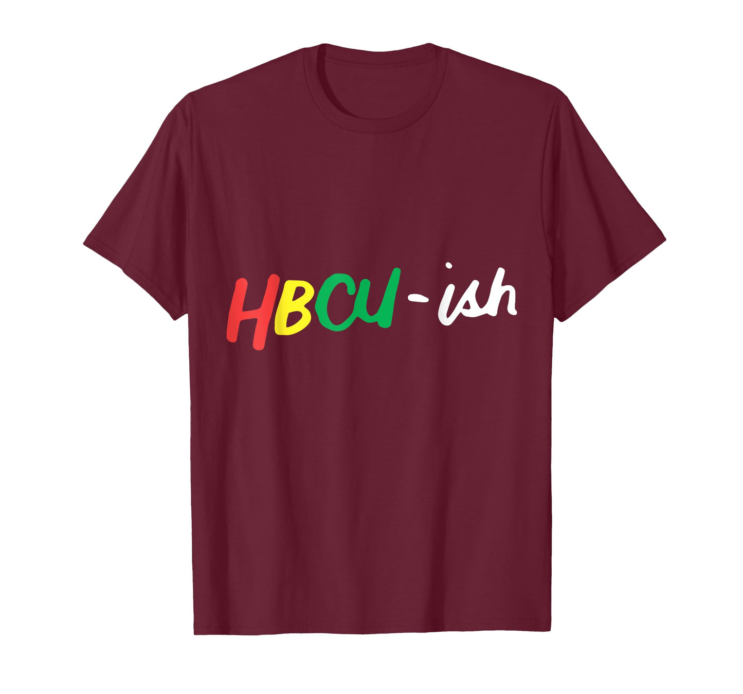HBCU ISH Historical Black College Alumni T-Shirt