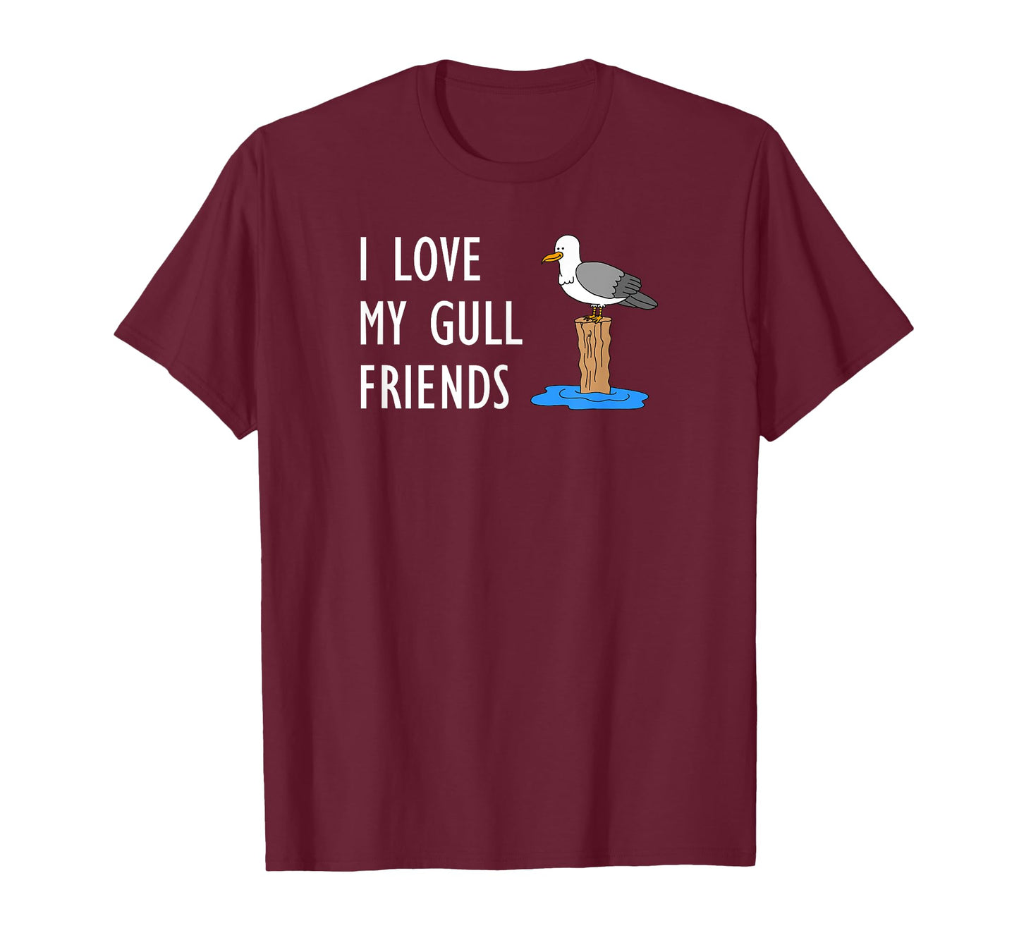 I Love My Gull Friends Seagull Pun T-Shirt