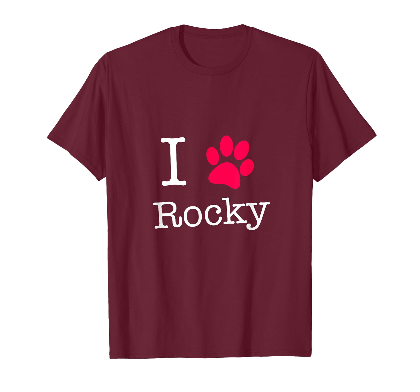 I Love Rocky Dog Name T-Shirt Gift Shirt for Dog Lovers Men Women Kids T-Shirt