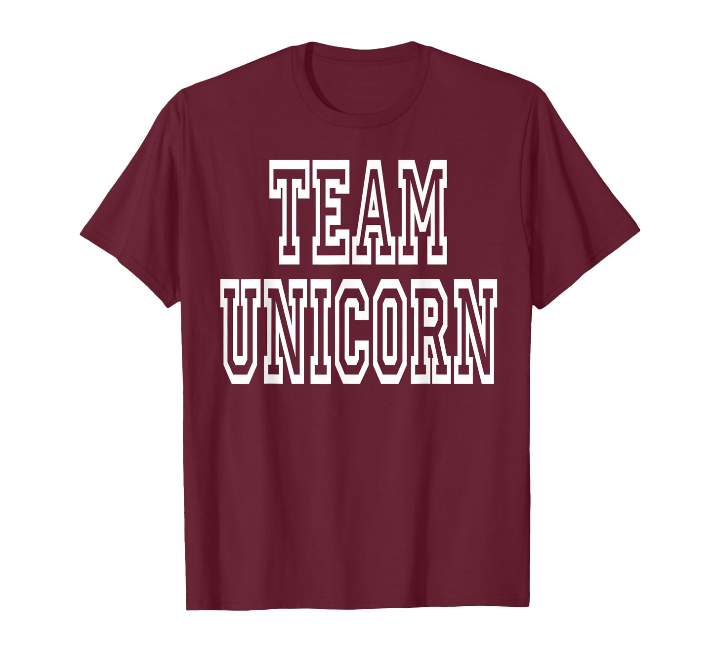 Team Unicorn Clothing For Girls & Women Who Like Unicorns T-Shirt