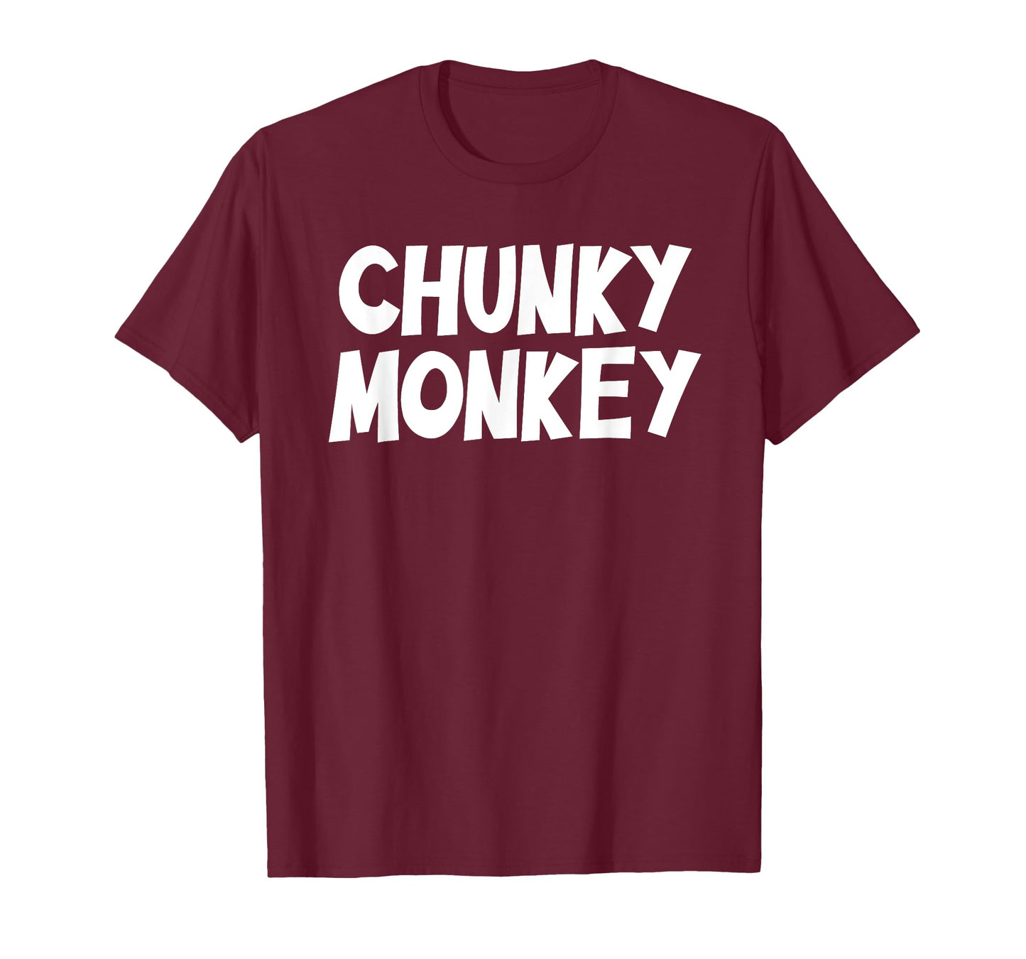 Chunky Monkey funny saying sarcastic novelty humor T-Shirt