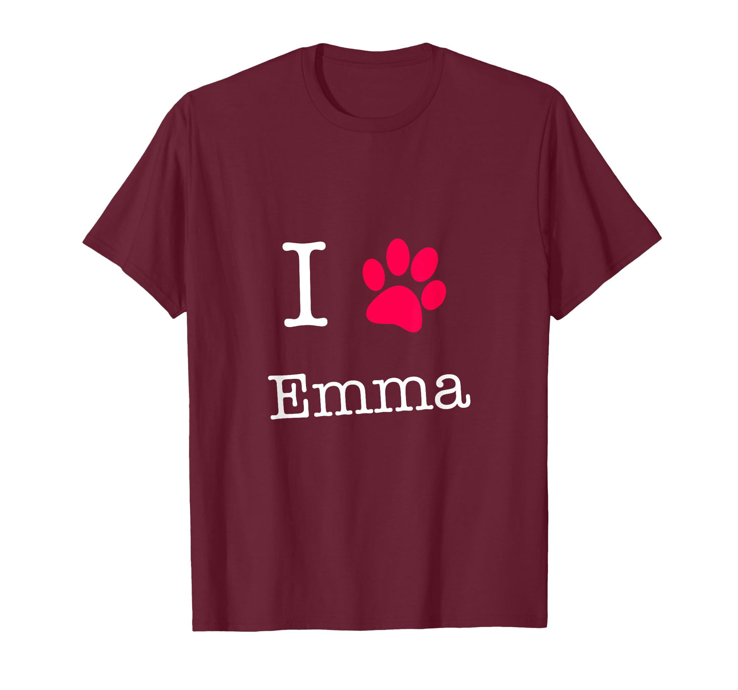 I Love Emma Dog Name T-Shirt Gift Shirt for Dog Lovers T-Shirt